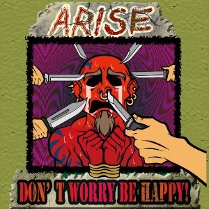 画像: ARISE / Don't worry, be happy! (cd) Criminal file