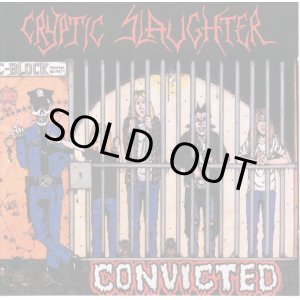 画像: CRYPTIC SLAUGHTER / Convicted (cd) Relapse 