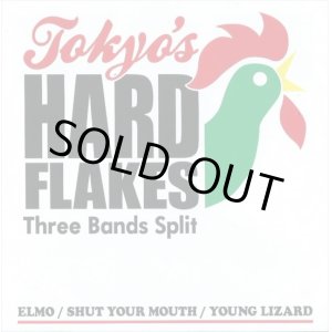 画像: ELMO, SHUT YOUR MOUTH, YOUNG LIZARD / Tokyo's hard flakes (cdr) Self 