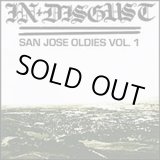 画像: IN DISGUST / San jose oldies vol.1 (cd) Torture garden 