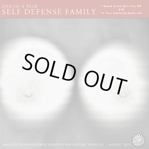 画像: END OF A YEAR(SELF DEFENSE FAMILY) / I heard crime gets you off (7ep) Run for cover