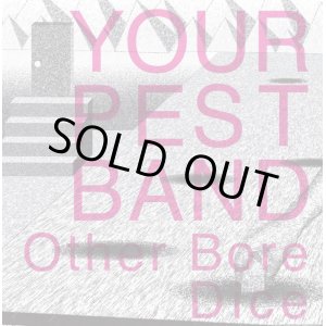 画像: YOUR PEST BAND / Other bore (7ep) Episode sounds