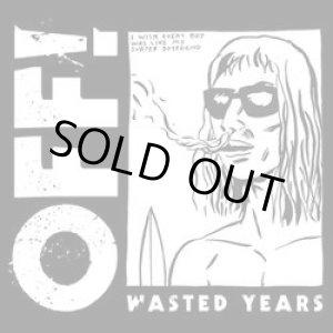 画像: OFF! / Wasted years (cd) (Lp) Vice