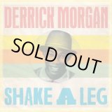 画像: DERRICK MORGAN / Shake a leg (cd) (Lp) Sunrise 