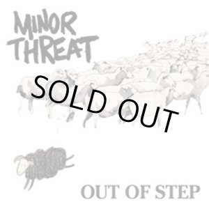 画像: MINOR THREAT / Out of step (Lp) Dischord