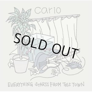 画像:  CAR10 / Everything starts from this town (cd) Sauna cool 