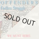 画像: OFFENDERS / Endless struggle/We must rebel/I hate myself (2Lp) Southern lord 