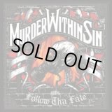 画像: MURDER WITHIN SIN / Follow tha fate (cd) Interact 