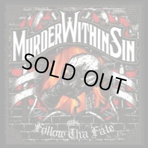 画像: MURDER WITHIN SIN / Follow tha fate (cd) Interact 