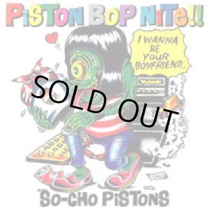 画像: 早朝ピストンズ"SO-CHO PISTONS" / Piston bop nite!! (cd) Dumb 