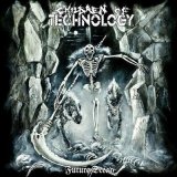 画像: CHILDREN OF TECHNOLOGY / Future decay (cd) Hells headbangers 