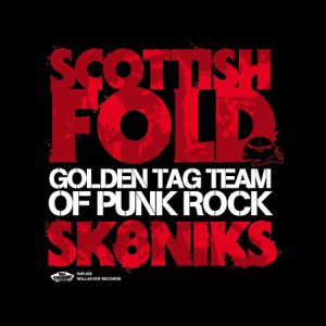 画像: SCOTTISH FOLD, SK8NIKS / split -Golden tag team of punk rock- (7ep) 