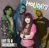 画像: HOLIDAYS / Life is a treasure! (cd) Fade-in 