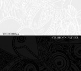 画像: TRIKORONA, STUBBORN FATHER / split (cd) Hello from the gutter