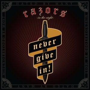 画像: RAZORS IN THE NIGHT / Never give in! (Lp) Pirates press