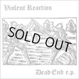 画像: VIOLENT REACTION / Dead end (7ep) Painkiller 