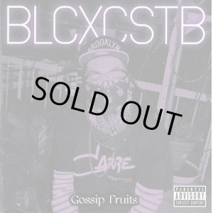 画像: BLCXCSTB / Gossip fruits (cdr) Whateva muzik 