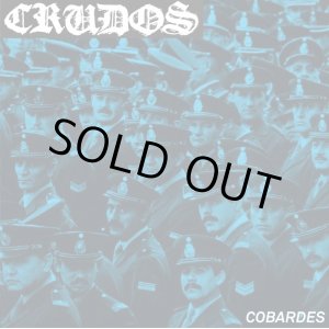 画像: LOS CRUDOS / Cobardes (7ep) La vida es un mus