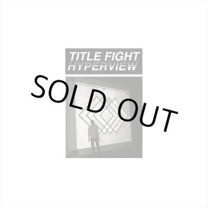 画像: TITLE FIGHT / Hyperview (cd)(Lp) Anti-