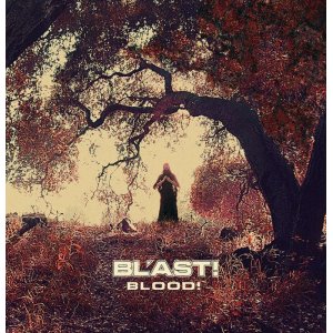 画像: BL'AST! / Blood (cd) (Lp) Southern lord   