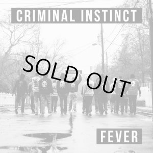 画像: CRIMINAL INSTINCT / Fever (7ep) Solid bond