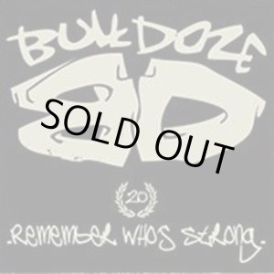 画像: BULLDOZE / Remember who's strong (7ep) Reality 