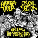 画像: HARDA TIDER, CRUCIAL SECTION / split -Unleash the fucking fury- (cd) Crew for life