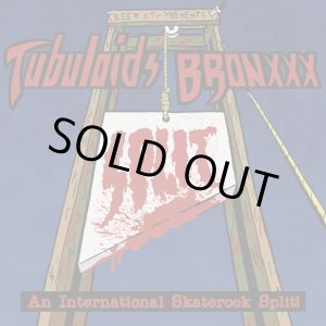 画像: BRONxxx, THE TUBULOIDS / split -An international skaterock split!- (Lp) Beer city