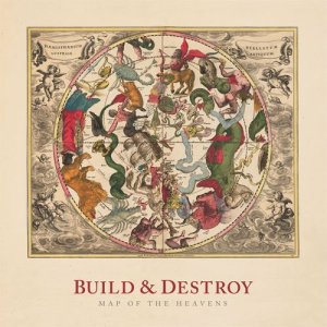 画像: BUILD & DESTROY / Map of the heavens (7ep) Lockin' out