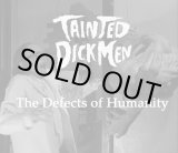 画像: TAINTED DICKMEN / The defects of humanity (cd) Self 