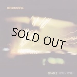 画像: BROCCOLI / Single 1993-1998 (cd) Fixing a hole 