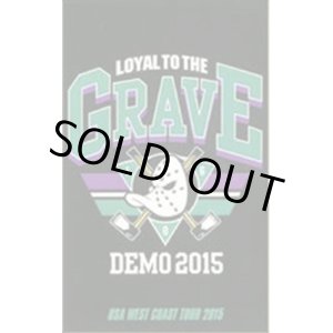 画像: LOYAL TO THE GRAVE / Straight ahead demo 2015 (tape) Self