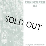 画像: CONDEMNED 84 / Single collection (cd)(Lp) Rebellion 