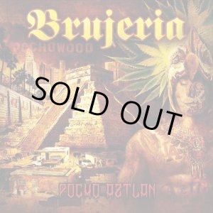 画像: BRUJERIA / Pocho aztlan (cd) Nuclear blast 