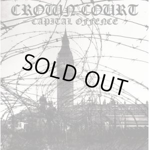 画像: CROWN COURT / Capital offence (Lp) Rebellion