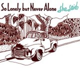 画像: she said / So lonely but never alone (cd) Second royal 