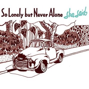 画像: she said / So lonely but never alone (cd) Second royal 