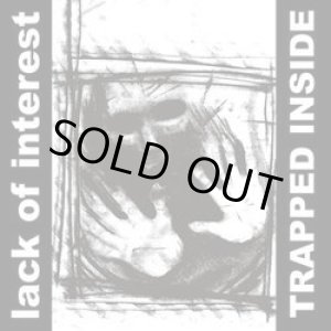 画像: LACK OF INTEREST / Trapped inside (Lp) Deep six   