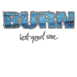 画像: BURN / Last great sea (7ep) Revelation 