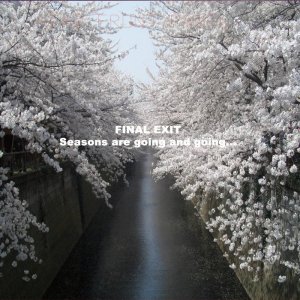 画像: FINAL EXIT / Seasons are going and going... (Lp) Sphc 