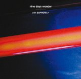 画像:   NINE DAYS WONDER / With euphoria＋ (cd) Catune 