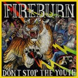 画像: FIREBURN / Don't stop the youth (Lp) Closed casket activities 