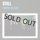 画像: STILL / Tokyo is flat (cdr) Self  