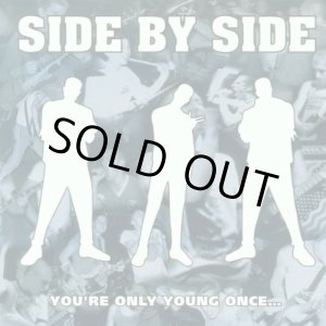 画像: SIDE BY SIDE / You're only young once... (Lp)(cd) Revelation   