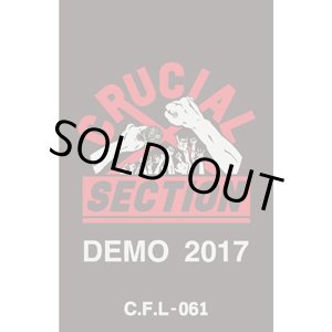 画像: CRUCIAL SECTION / Demo 2017 (tape) Crew for life 