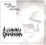 画像: CANDIRIA / Deep in the mental (7ep) Devastating soundworks  