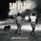 画像: DAY BY DAY / Nowhere to run (cd) Retribute 