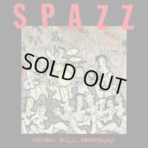 画像: SPAZZ / Crush kill destroy (cd) Tankcrimes