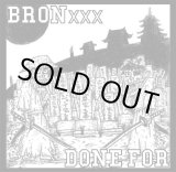 画像: BRONxxx, DONE FOR / split (cd) All japana nerd association   