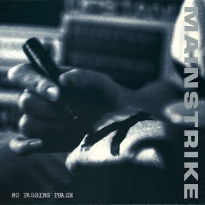 画像: MAINSTRIKE / No passing phase (Lp) Crucial response 